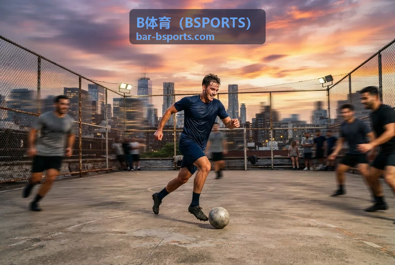 B体育（BSPORTS）最新动态